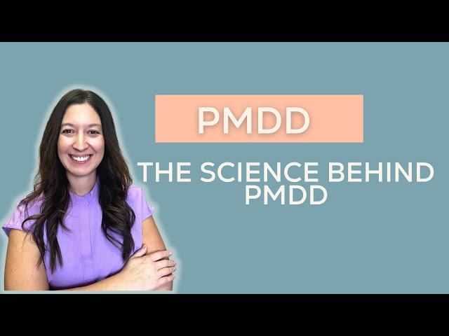 The Science Behind PMDD: Hormonal Shifts Brain Chemistry and More"