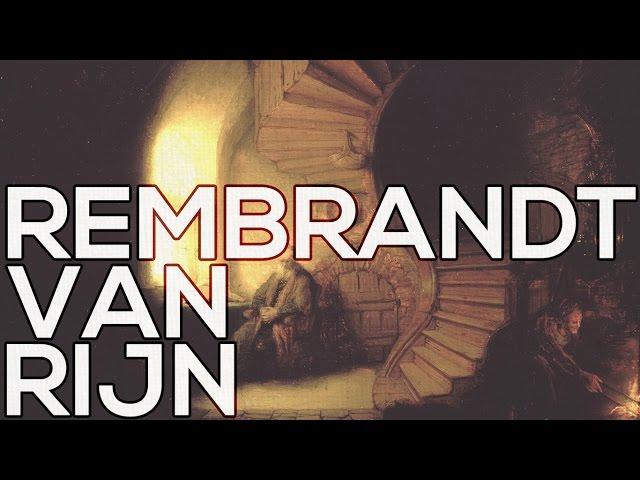 Rembrandt van Rijn: A collection of 546 paintings (HD)