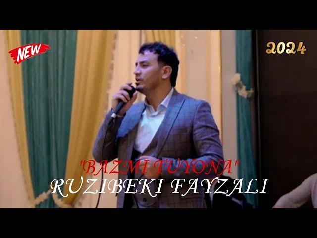 Рузибеки Файзали Базми Туёна 2024 || Ruzibeki Fayzali Bazmi Tuyona 2024