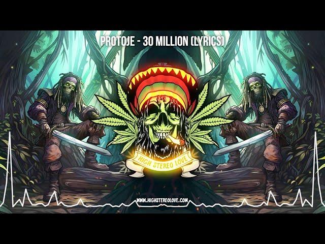 Protoje - 30 Million  (Lyric Video / Roots Reggae / Jamaican Reggae / New Reggae)