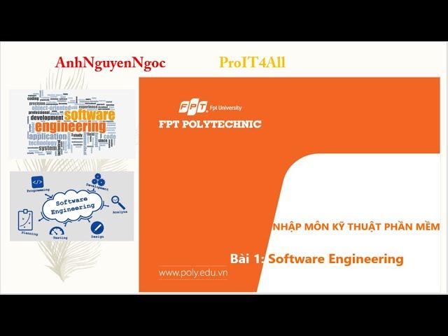 Bài 1: Giới thiệu về công nghệ phần mềm (Software Engineering)