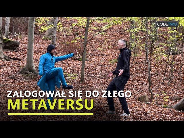 Pomylił gry - wszedł do złego metaversu