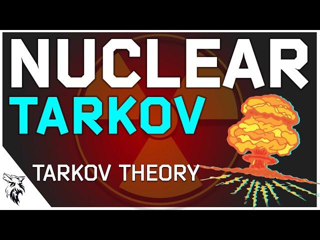 Is TerraGroup Building Nuclear Weapons?  Tarkov Theory Episode 2 | EUL Gaming