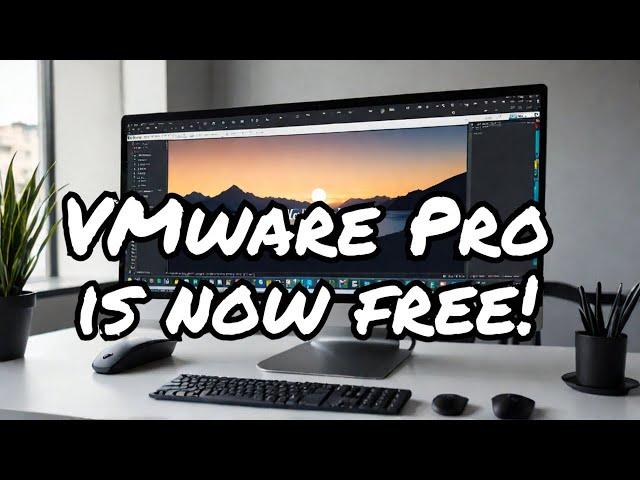 VMware Workstation 17 Pro & Fusion 13 Pro Now Free: Key Differences & Benefits Over Player Versions