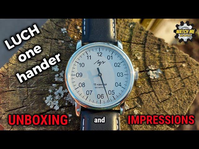 LUCH ONE HANDED WATCH?! First Impressions...