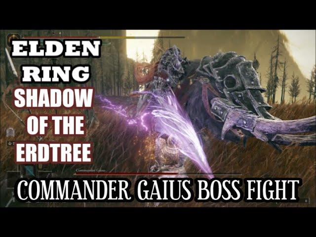 Elden Ring - Shadow of the Erdtree - Commander Gaius Boss Fight (Solo/Melee)