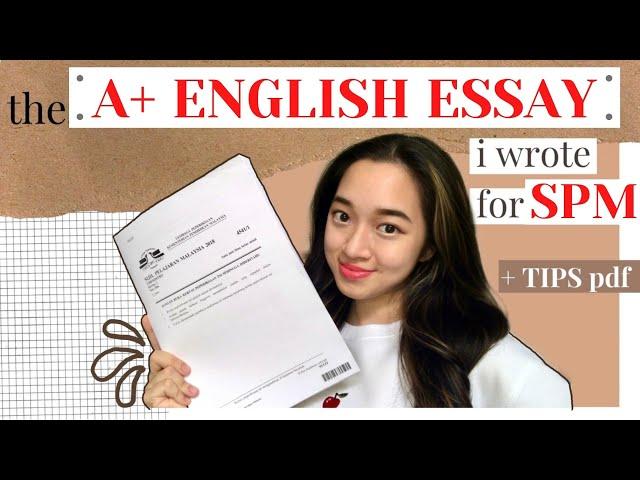 reading my ACTUAL A+ ENGLISH SPM ESSAY & English SPM ESSAY tips | free tips PDF