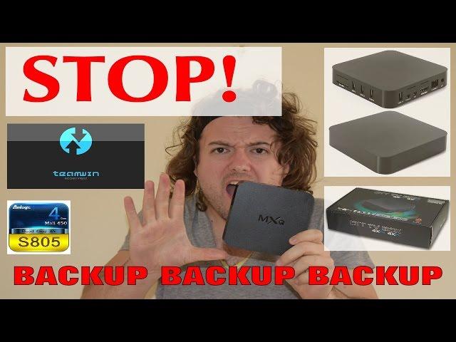 MXQ S805 TWRP Backup Recover Your Android / LibreELEC Firmware Easily and Safely