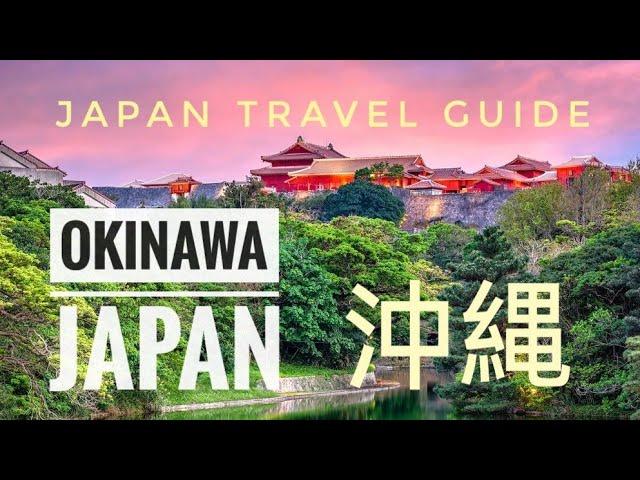 Okinawa, Japan: Exploring the Untouched Natural Wonders of the Ryukyu Islands