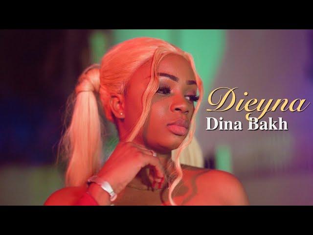 Dieyna - Dina Bakh (Clip Officiel)