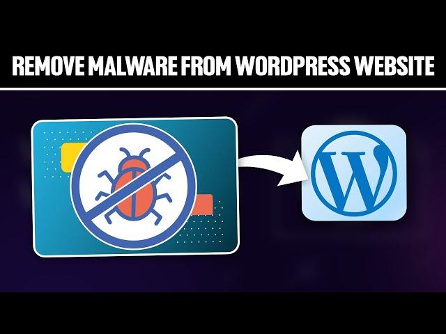 How To Remove Malware From WordPress Site 2024! (Full Tutorial)