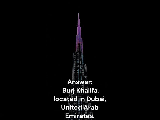 Daily trivia quiz | general knowledge quiz | quiz about Burj Khalifa