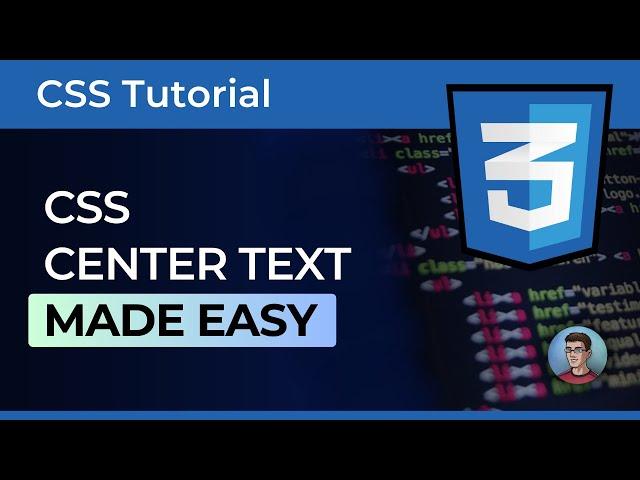 How to Center Text Vertically and Horizontally with CSS