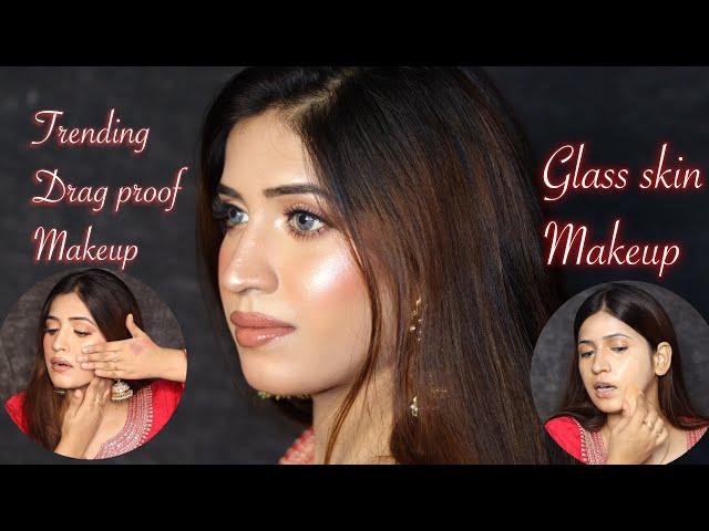 Glass Skin Makeup कैसे करते है | Trending  Drag Proof Makeup | Wedding Bridal Makeup