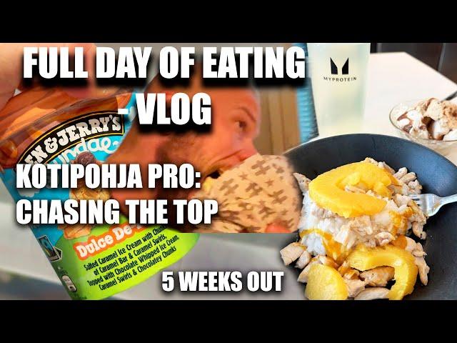 FULL DAY OF EATING | Tasan 5 viikkoa kisoihin