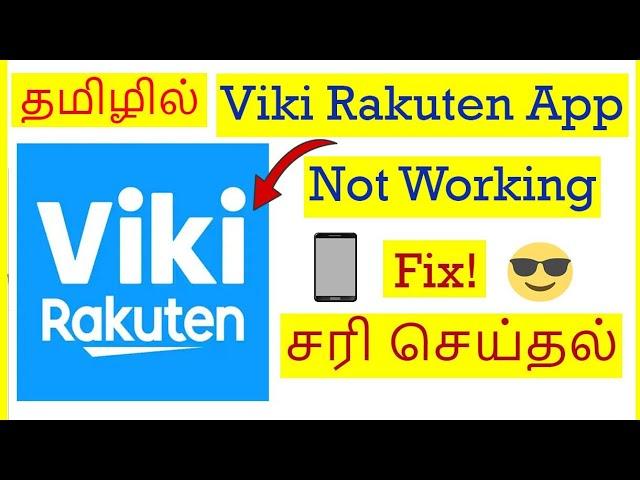 How to Fix Viki Rakuten App Not Working Problem In Mobile Tamil | VividTech