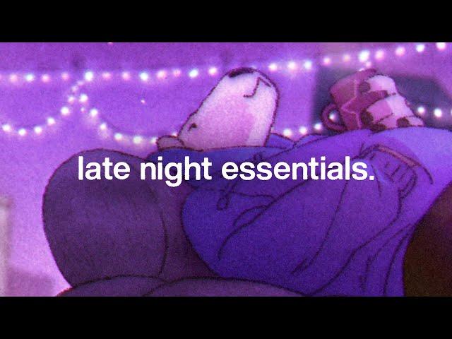 Late Night Essentials  [lofi beats / ambient sleep]