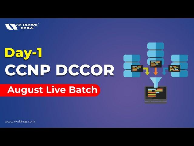 Day 1 CCNP DCCOR Training : Implementing Nexus and MDS Switches