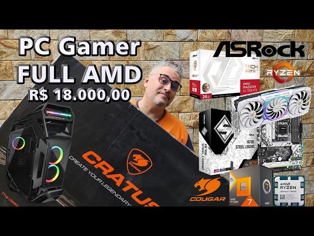 Montamos o Melhor PC GAMER Full AMD 2024 por R$ 18.000,00  RODA TUDO  7800x3D  RX7900XTX no CRATUS