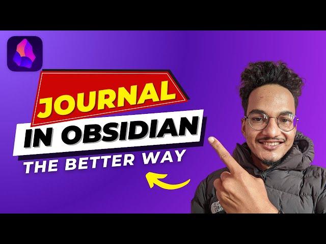 Journals Plugin: The Best Way to Start Journaling in Obsidian