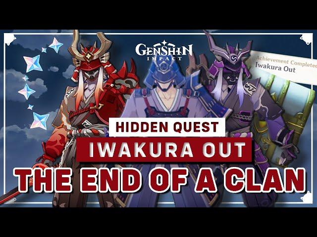 Witness The End of a Clan | Hidden quest: Iwakura Out | Genshin Impact