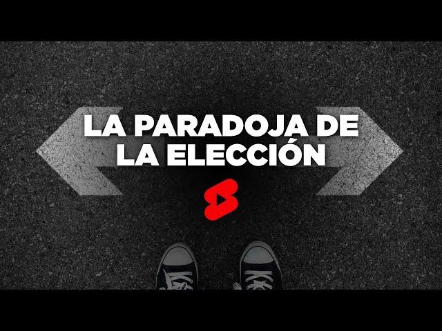 ¿CONOCES LA PARADOJA DE LA ELECCIÓN? #shorts