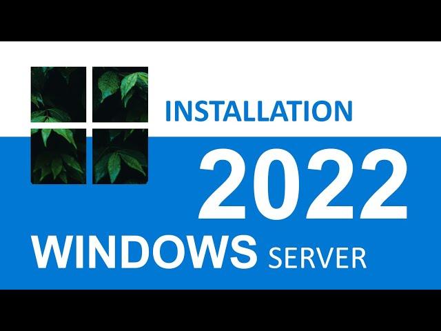 How to install Windows server 2022 on VMware Workstation