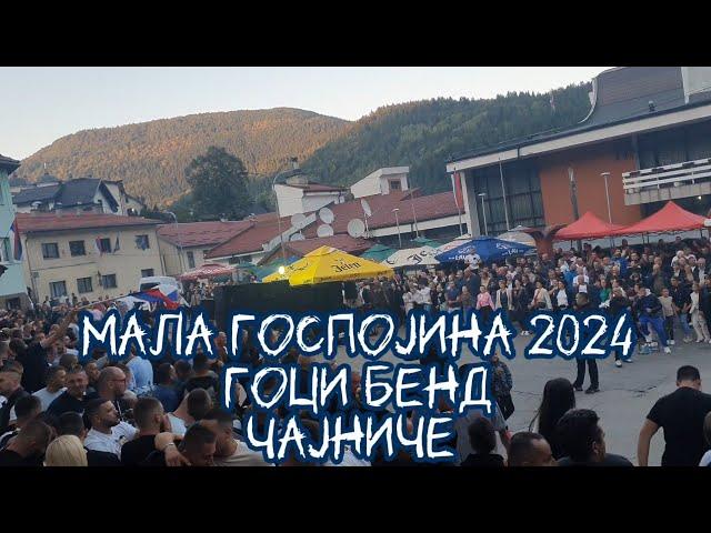 Мала Госпојина, Гоци Бенд, Чајниче 2024. Дневна кола