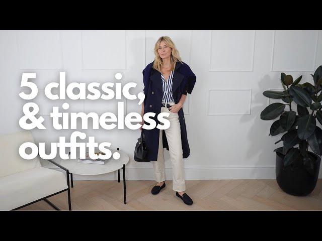 5 CLASSIC AND TIMELESS SPRING OUTFITS