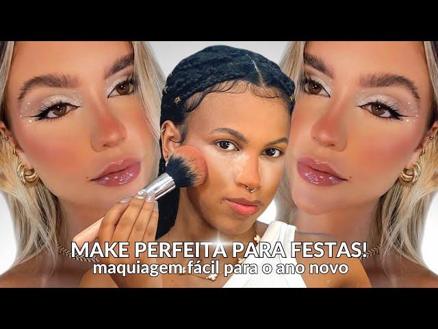 make perfeita para festas! acerte na sua make de ano novo *MAQUIAGEM ANO NOVO*