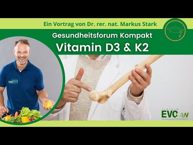 Vitamin D & K ️ Dr. rer. nat. Markus Stark