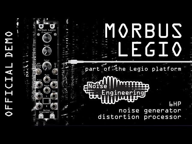 Introducing Morbus Legio noise generator and distortion processor from Noise Engineering