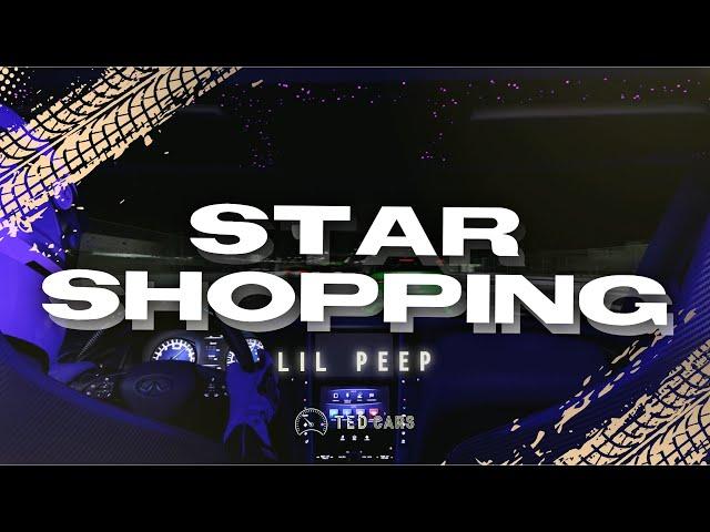 Lil Peep - Star Shopping (Lyrics)