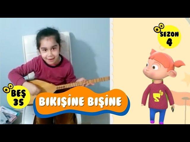 Zarok TV - BIKIŞÎNE BIŞÎNE (S4) - BEŞ 35