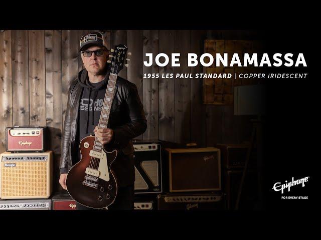 Joe Bonamassa Introduces the Epiphone 1955 Les Paul Standard