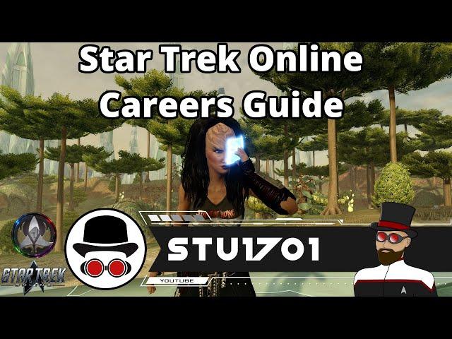 Star Trek Online Career Guide
