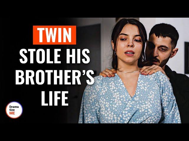 Twin Stole His Brother’s Life | @DramatizeMe