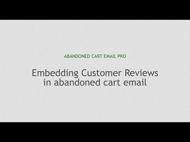 Embedding Customer Reviews in Abandoned Cart Email Template - OpenCart - Huntbee