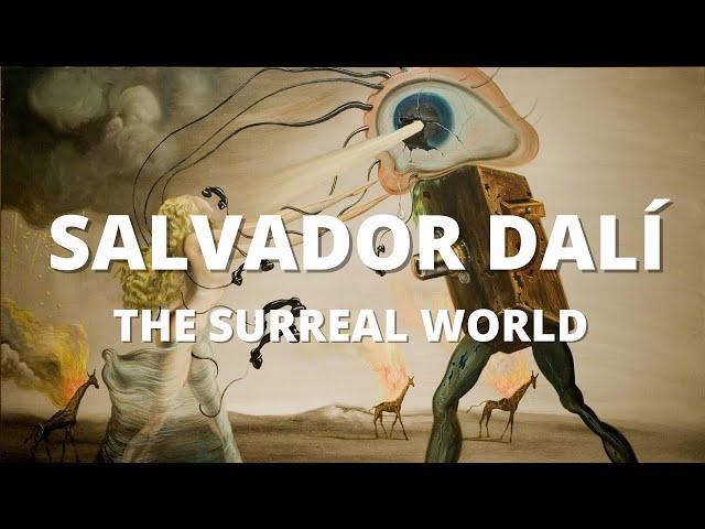 Salvador Dalí | The Surreal World of Dreams