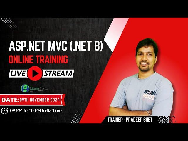 ASP.NET MVC (.NET 8) Live Training  by Pradeep Shet