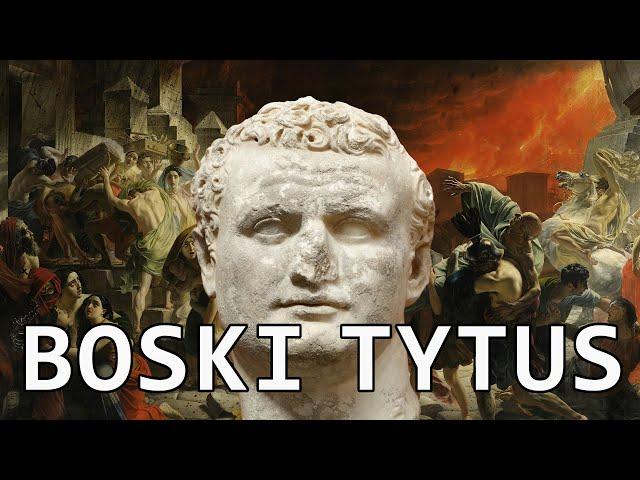 Boski Tytus - Pompeje, Koloseum i zemsta Jahwe | 79-81 n.e.