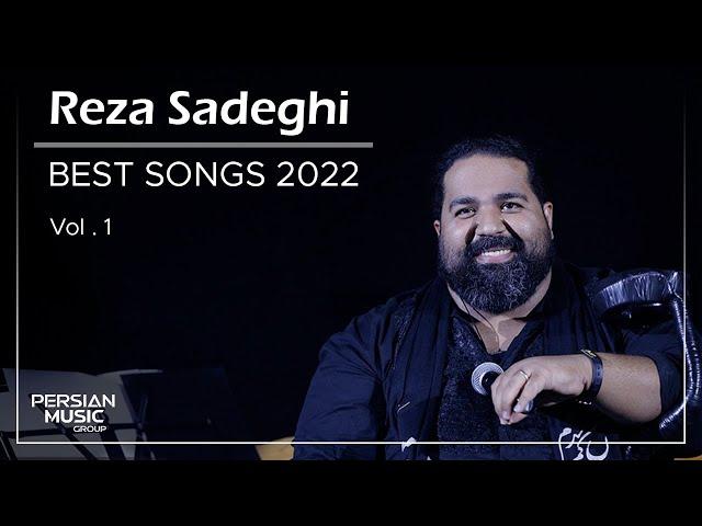 Reza Sadeghi - Best Songs I Vol .1 ( رضا صادقی - میکس بهترین آهنگ ها )