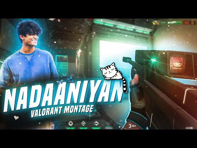 Nadaaniyan - INDIA's Trending Song Edit ( Valorant Montage )