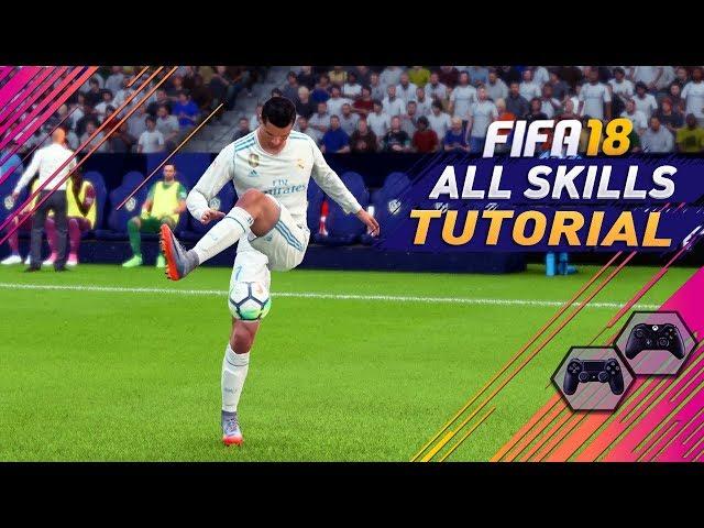 FIFA 18 ALL 84 SKILLS TUTORIAL + SECRET Skills & NEW UNLISTED & HIDDEN SKILLS MOVES - PS4/XBOX ONE