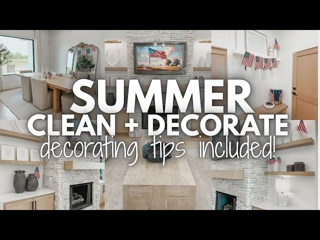 SUMMER DECORATE + CLEAN WITH ME 2025 | NEW SPRING + SUMMER HOME DECOR | SUMMER HOME DECORATING TIPS