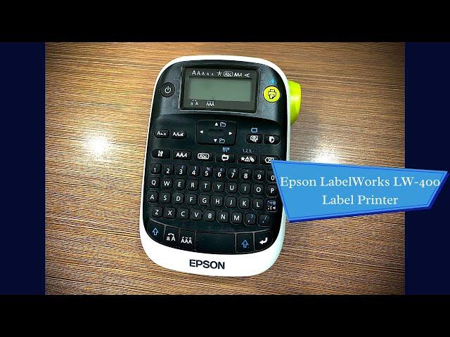  UNBOXING and REVIEW - Epson LabelWorks LW-400 Label Printer