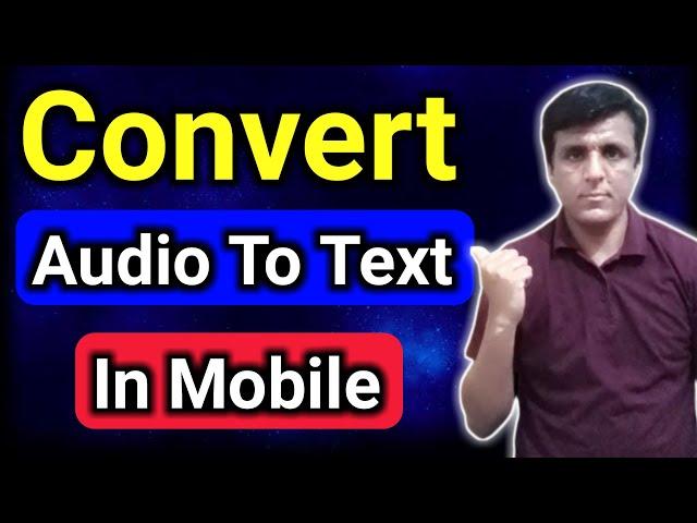 Voice To Text | Audio Ko Text Me Kaise Badle | Speech To Text | Audio To Text Converter