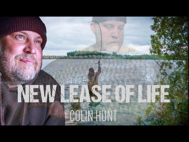 Colin Hunt | A new Lease Of Life | Full Film |Carp Fishing