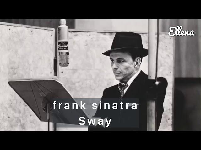 Frank sinatra - sway مترجمة للعربية