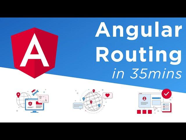 Learn Angular Routing in 35 Minutes